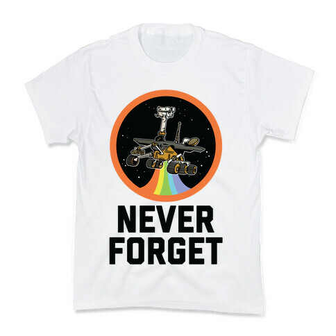 Never Forget Mars Rover Opportunity Kids T-Shirt