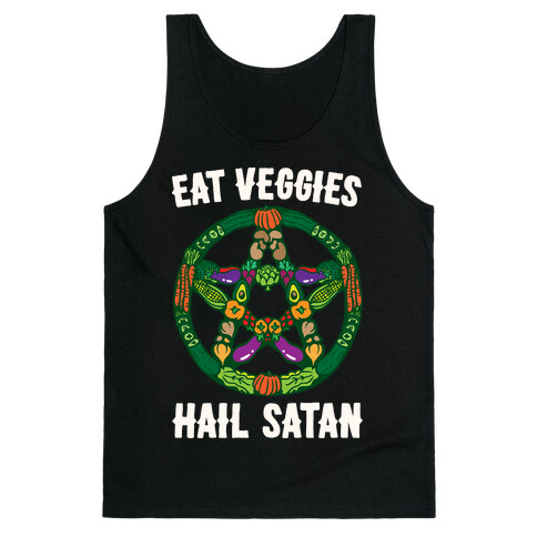 Eat Veggies Hail Satan White Print Tank Top