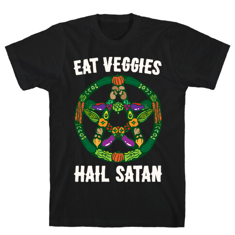 Eat Veggies Hail Satan White Print T-Shirt