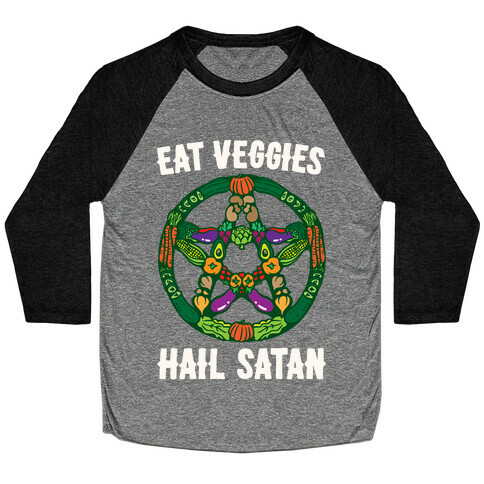 Eat Veggies Hail Satan White Print Baseball Tee