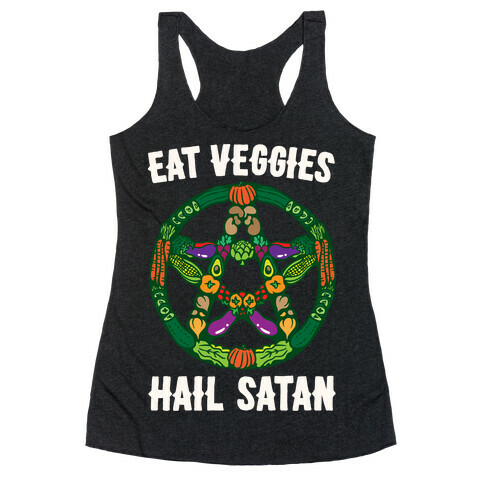 Eat Veggies Hail Satan White Print Racerback Tank Top