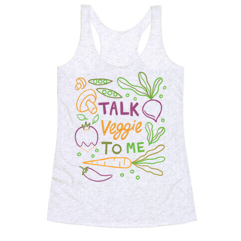 Talk Veggie To Me Racerback Tank Top