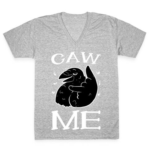 Caw Me V-Neck Tee Shirt