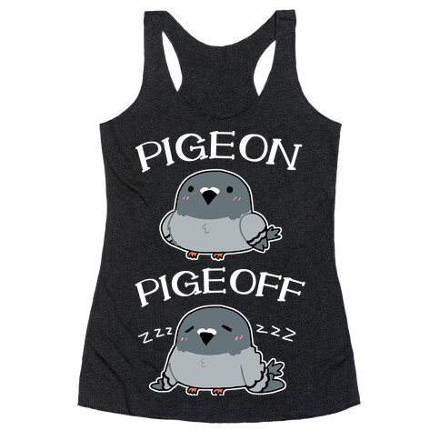 Pigeon Pigeoff Racerback Tank Top