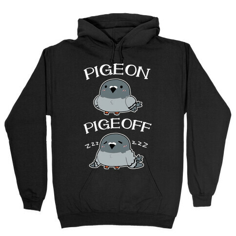 Pigeon Pigeoff Hooded Sweatshirt