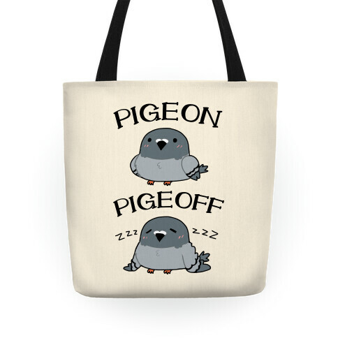 Pigeon Pigeoff Tote