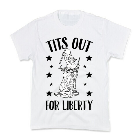 Tits Out For Liberty Kids T-Shirt