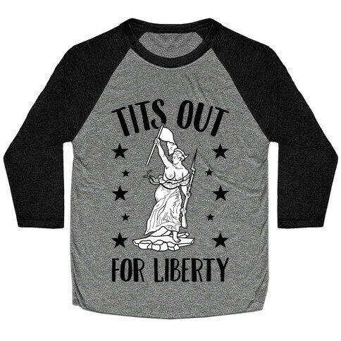 Tits Out For Liberty Baseball Tee