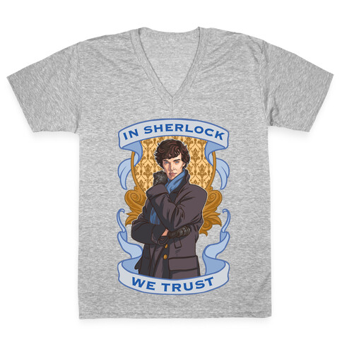 In Sherlock We Trust V-Neck Tee Shirt