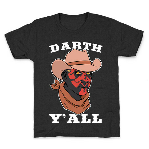 Darth Y'all Kids T-Shirt