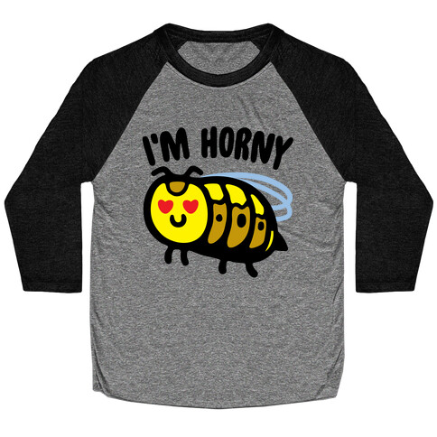 I'm Horny Hornet Parody Baseball Tee