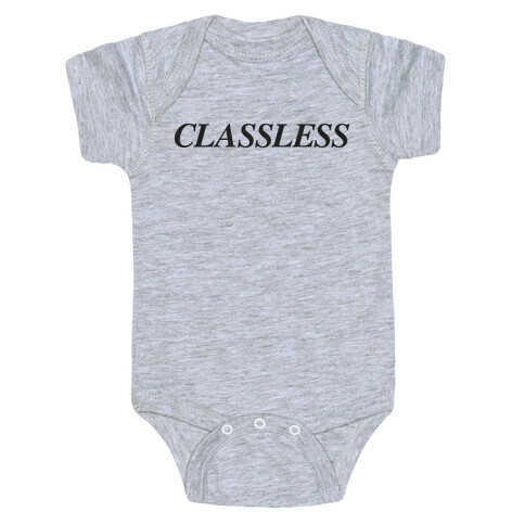 Classless Baby One-Piece