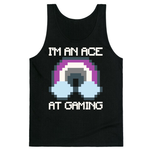 I'm An Ace At Gaming White Print Tank Top