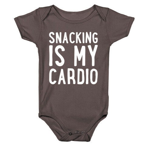 Snacking Is My Cardio White Print Baby One-Piece