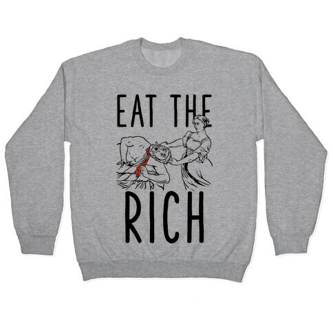 Eat The Rich Judith Beheading Holofernes Pullover