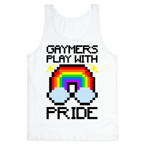 Gaymers Play With Pride  Tank Top