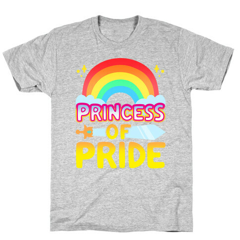 Princess of Pride Parody T-Shirt