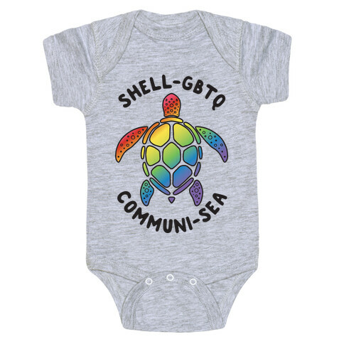 ShellGBTQ Communisea (LGBTQ Turtle) Baby One-Piece