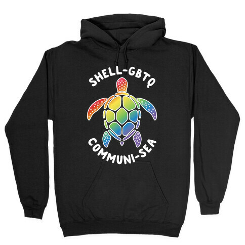 ShellGBTQ Communisea (LGBTQ Turtle) Hooded Sweatshirt