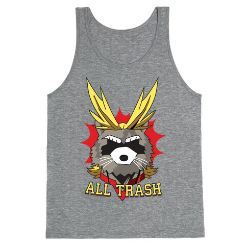 All Trash (All Might Raccoon) Tank Top