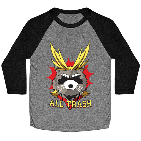 All Trash (All Might Raccoon) Baseball Tee