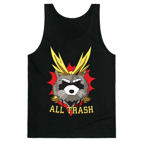 All Trash (All Might Raccoon) Tank Top