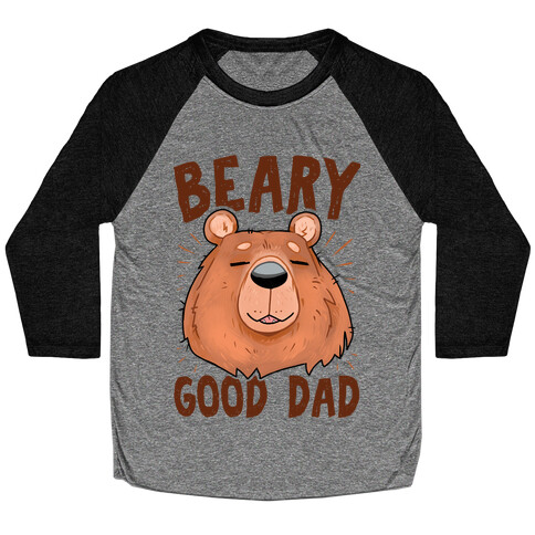 Beary Good Dad Baseball Tee