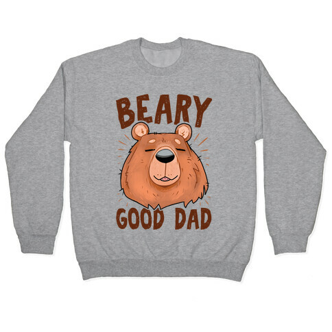 Beary Good Dad Pullover