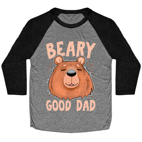 Beary Good Dad Baseball Tee