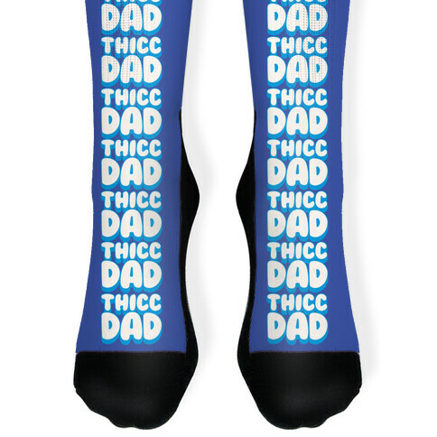 Thicc Dad  Sock