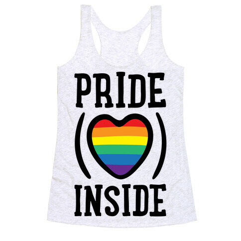 Pride Inside  Racerback Tank Top