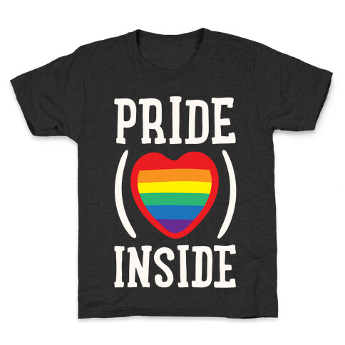 Pride Inside White Print Kids T-Shirt