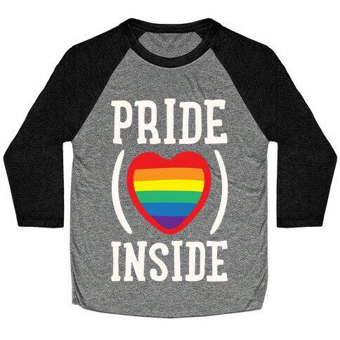 Pride Inside White Print Baseball Tee