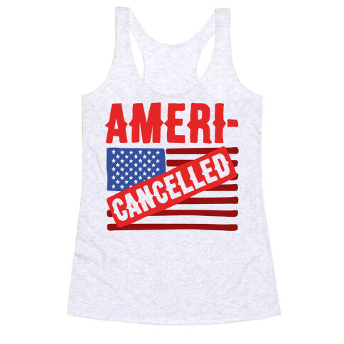 Americancelled  Racerback Tank Top