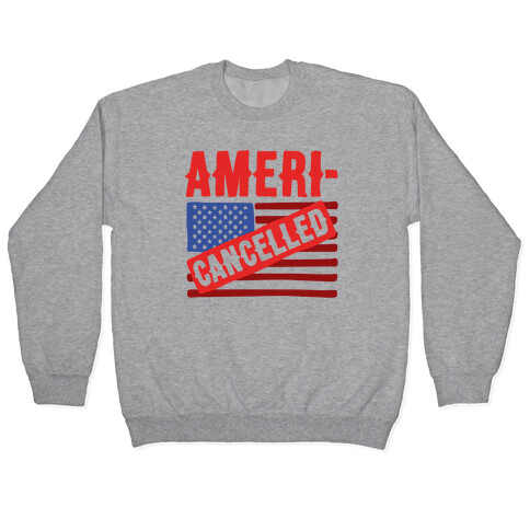 Americancelled  Pullover