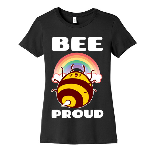 Bee Proud Womens T-Shirt