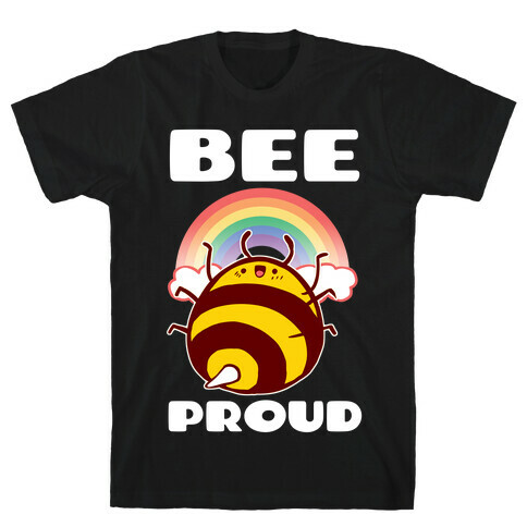 Bee Proud T-Shirt