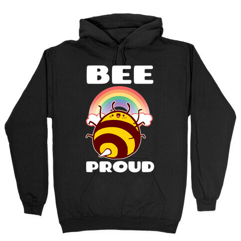 Bee Proud Hooded Sweatshirt