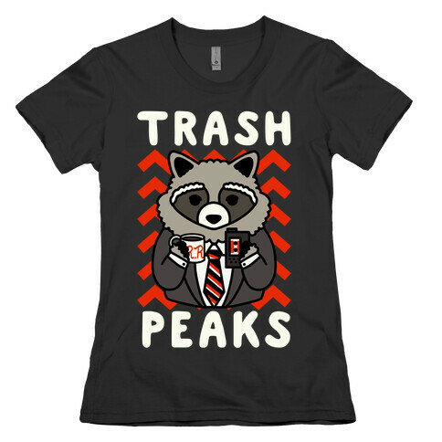 Trash Peaks Womens T-Shirt
