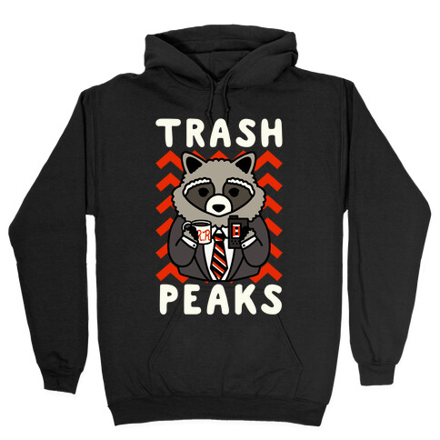 Trash Peaks Hooded Sweatshirt