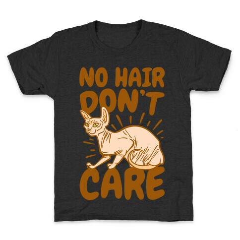 No Hair Don't Care Hairless Cat White Print Kids T-Shirt