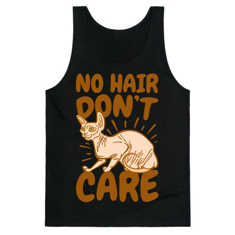 No Hair Don't Care Hairless Cat White Print Tank Top