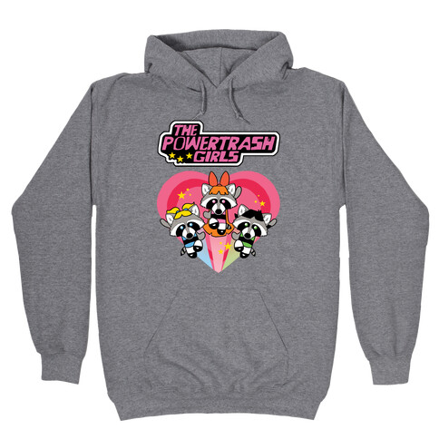 The Powertrash Girls Hooded Sweatshirt