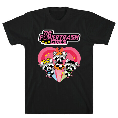 The Powertrash Girls T-Shirt