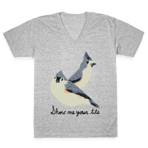 Show Me Your Tits V-Neck Tee Shirt