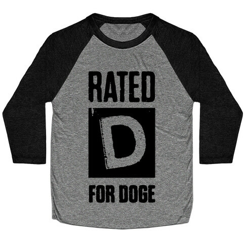 Rated D for Doge Baseball Tee
