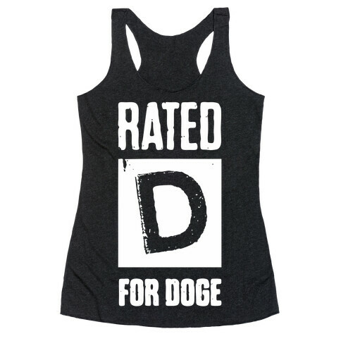 Rated D for Doge Racerback Tank Top