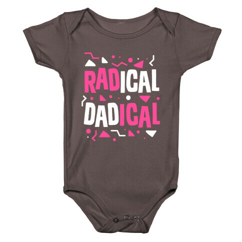 Radical Dadical Baby One-Piece