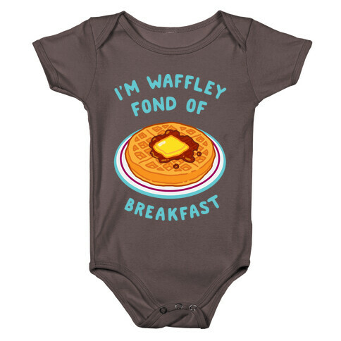 I'm Waffley Fond Of Breakfast Baby One-Piece