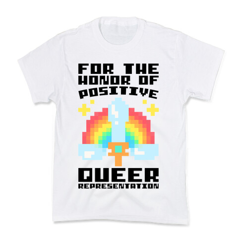 For The Honor of Positive Queer Representation Parody Kids T-Shirt